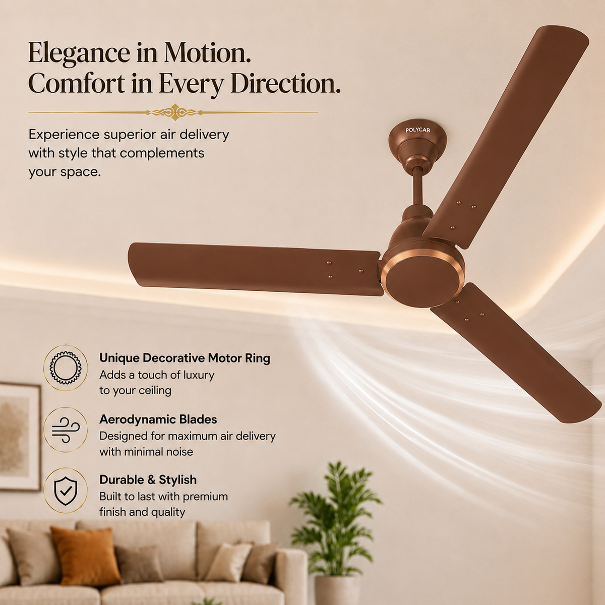 A brown three-blade ceiling fan shown installed in a softly lit living room, with promotional text and feature callouts around it. The fan has a decorative motor ring and aerodynamic blades, and the room background includes a sofa, pillows, and a plant.