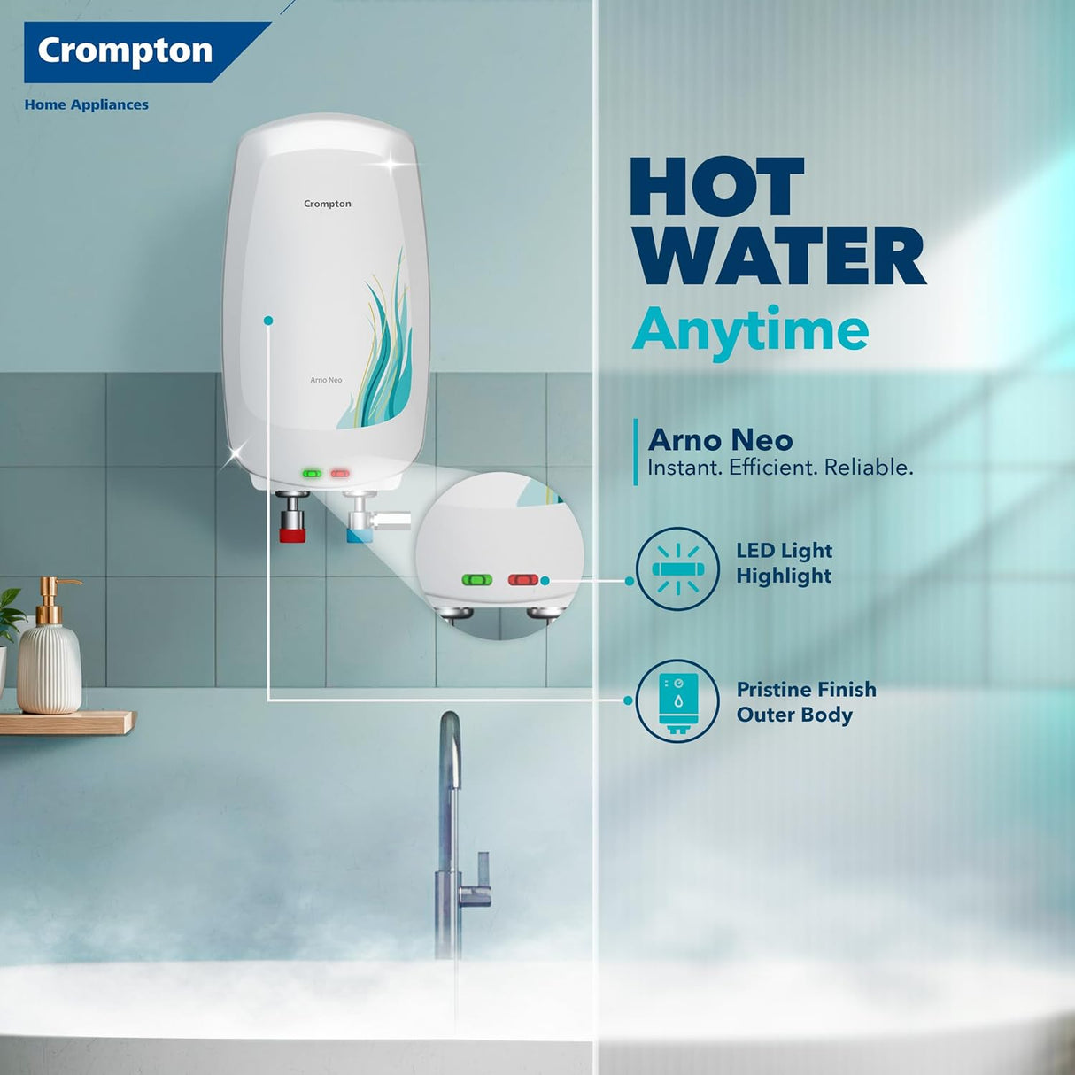 This geyser has LED Light Highlight , Pristine Finish on Outer Body for instant , efficient and reliable geysers