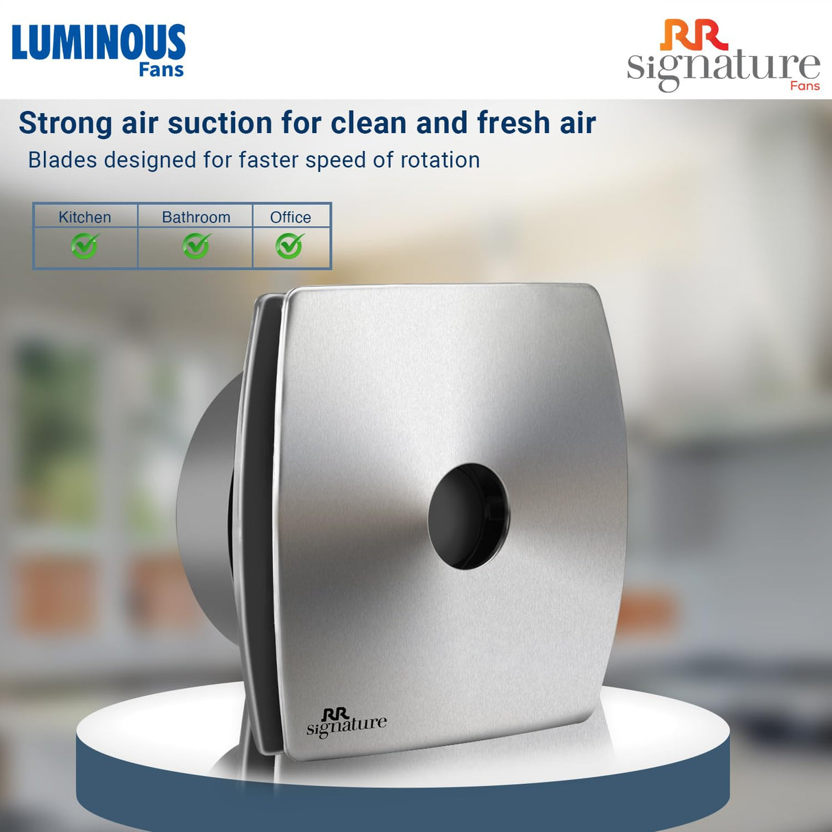RR siganture exhaust fans has strong air suction for clean and fresh air
