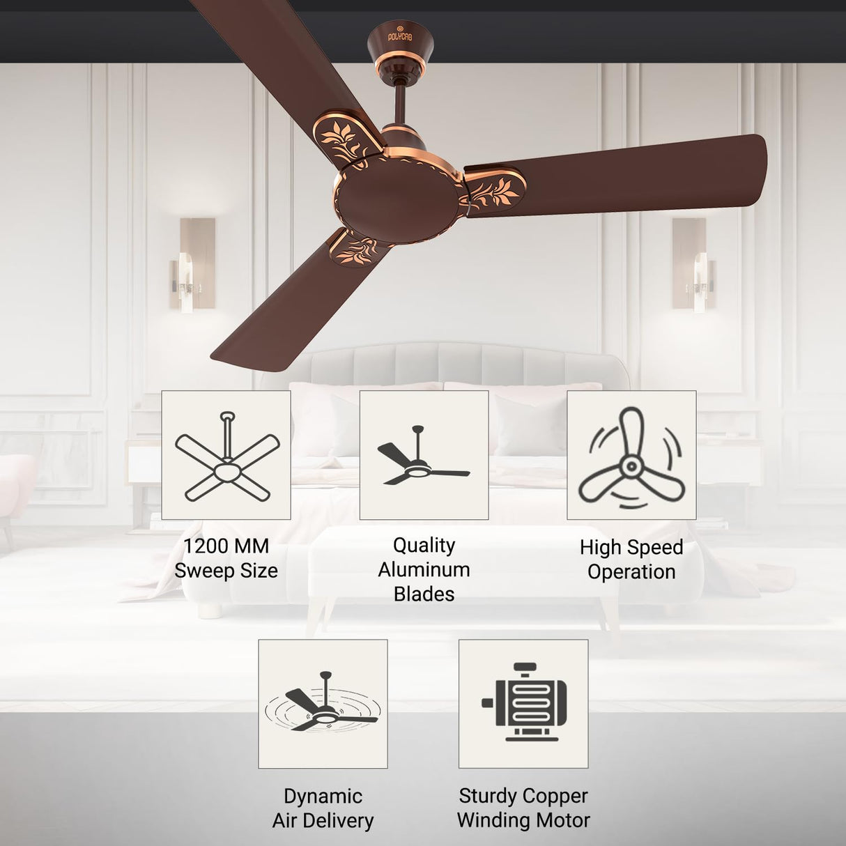This Polycab Eleganz Ceiling fan has 1200mm Sweep SIze , Quality aluminium blades , High speed operation , dynamic air delivery with Sturdy Copper Winding Motor.