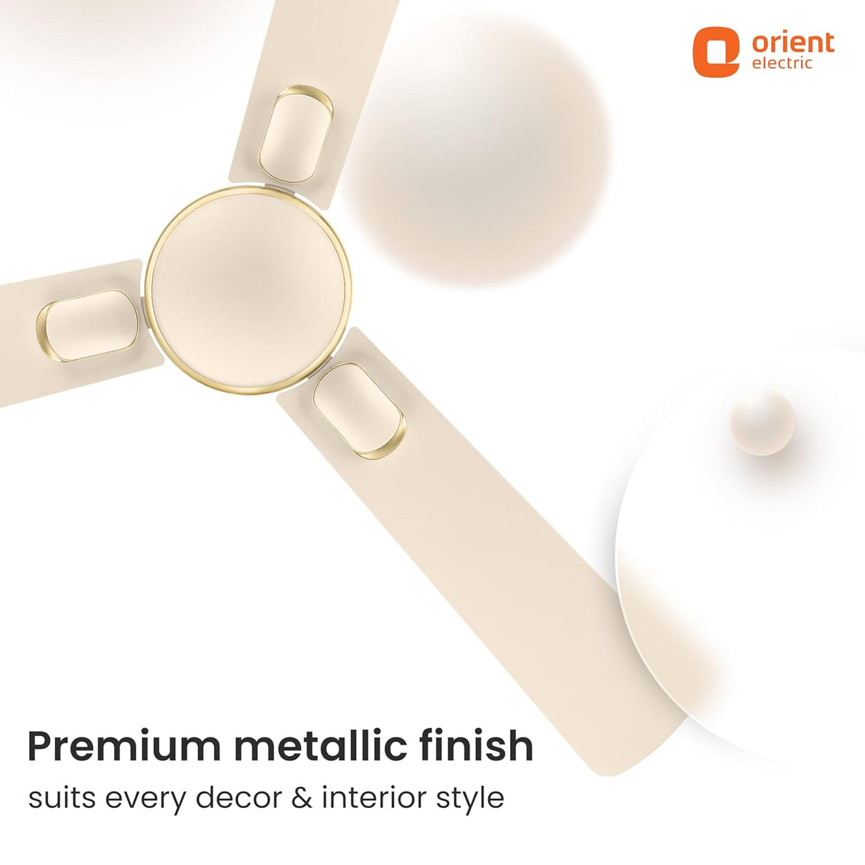 Ceiling fan with a premium metallic finish on a white background, featuring the Orient Electric logo.