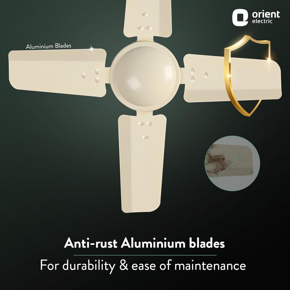 Ceiling fan with anti-rust aluminium blades on a dark background, featuring Orient Electric logo.