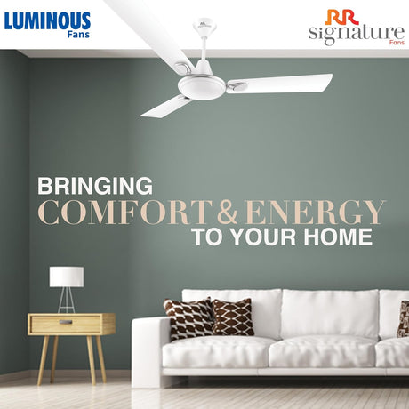 Living room with a ceiling fan, Luminous and RR Signature Fans branding, and text about comfort and energy.