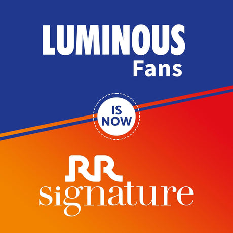 Promotional graphic for Luminous Fans now part of RR Signature with blue and orange gradient background.