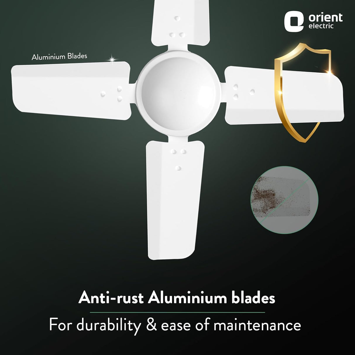 Ceiling fan with anti-rust aluminium blades on a dark background, featuring Orient Electric logo.