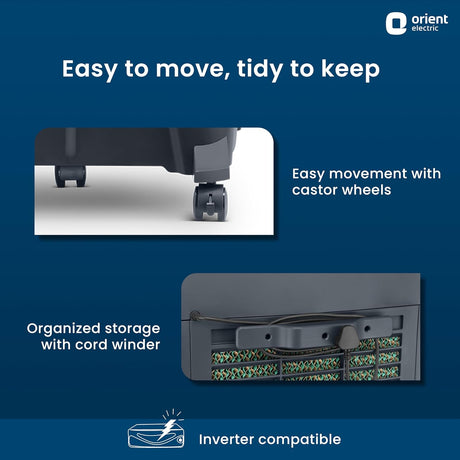 A Orient Electric Ultimo 65L has a easy movement with castor wheels and Organized storage with cord winder 