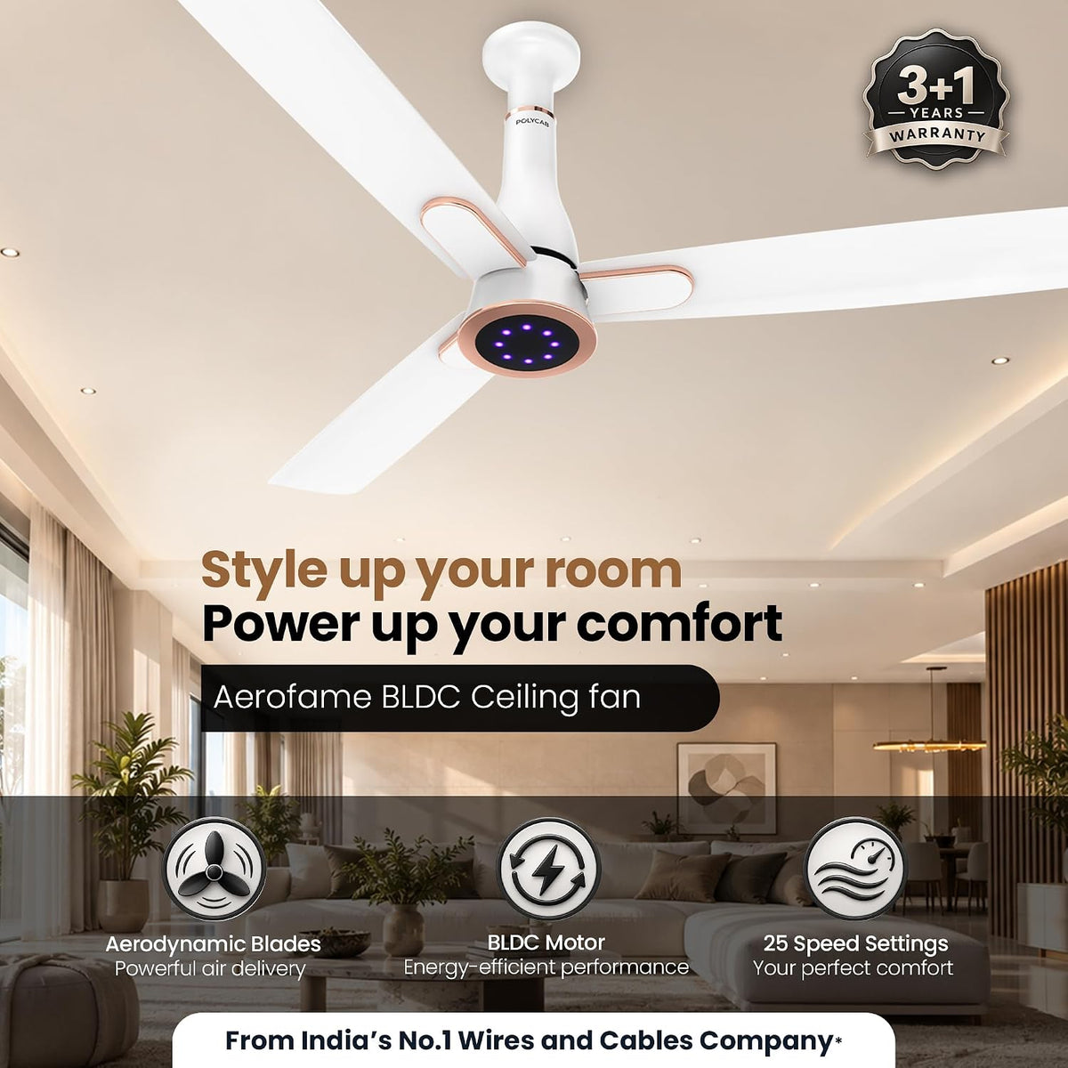 This ceiling fan has aerodynamica blades , BLDC Motor and 25 speed settings 