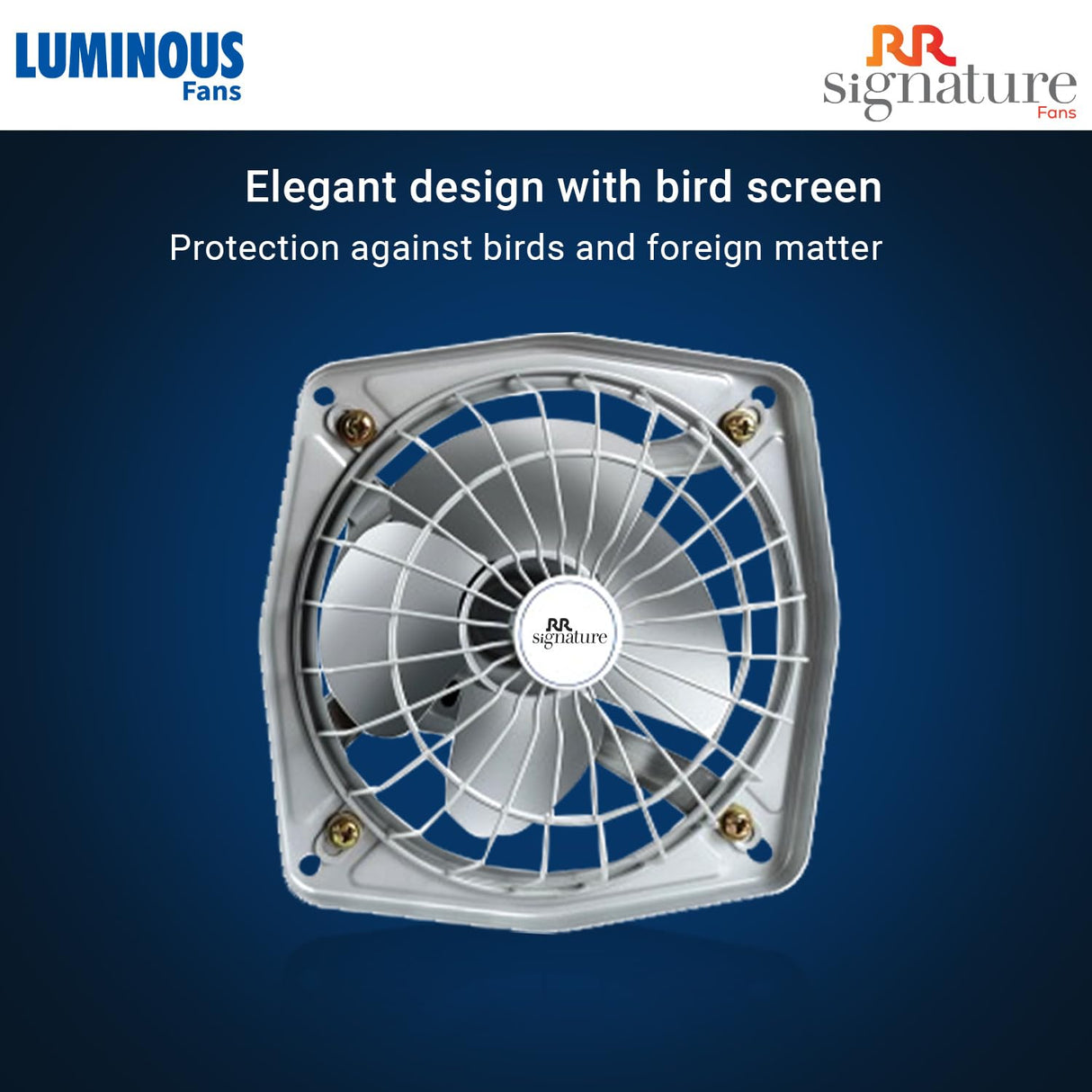 Exhaust fan with bird screen on a blue background, featuring Luminous Fans and RR Signature branding.