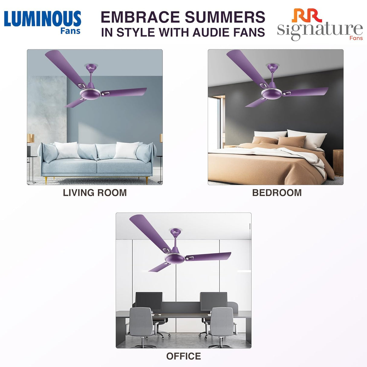 Advertisement for Luminous Audie fans in living room, bedroom, and office settings with RR Signature branding.