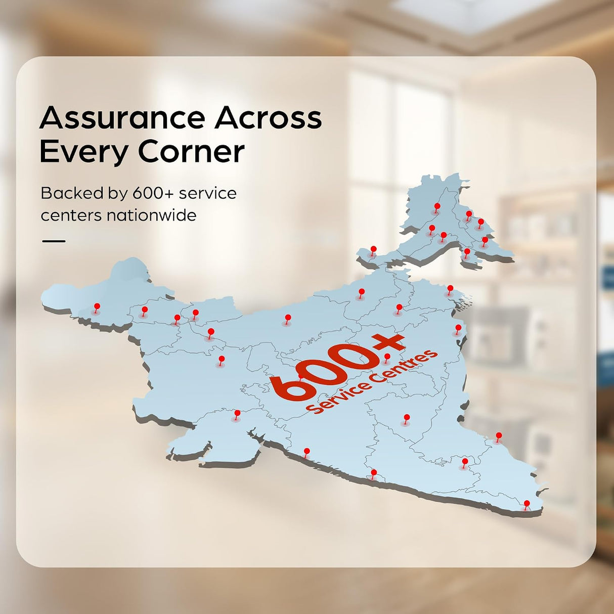 A promotional graphic showing a stylized map of England with red pin markers and the text 'Assurance Across Every Corner' and 'Backed by 600+ service centers nationwide.' The map and text are part of a soft beige rounded card over a blurred indoor background.